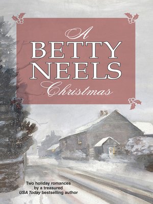 cover image of A Betty Neels Christmas: A Christmas Proposal\Winter Wedding